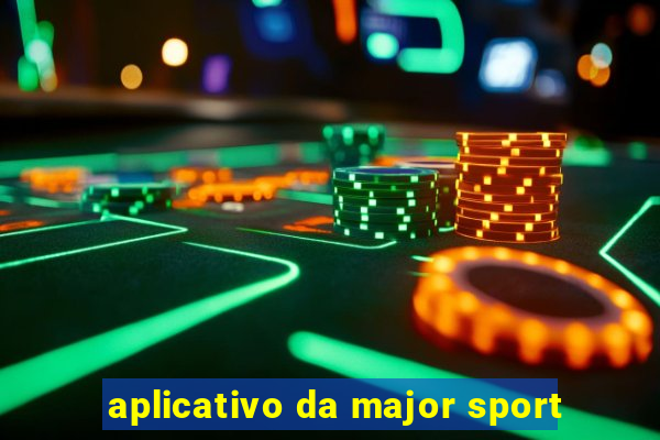 aplicativo da major sport